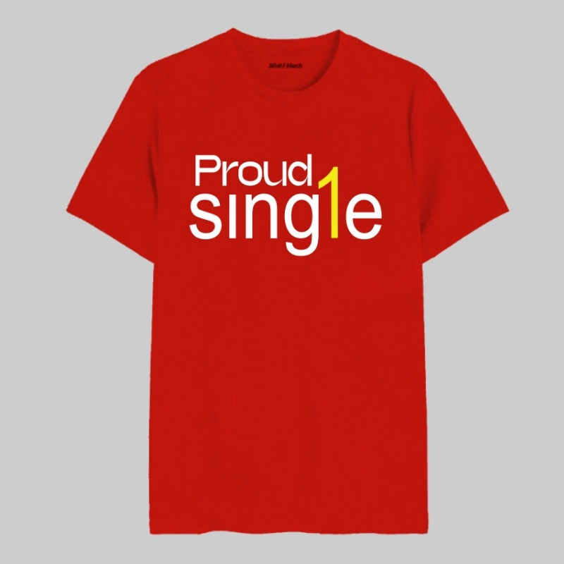 Proud Single Round Neck T-Shirt