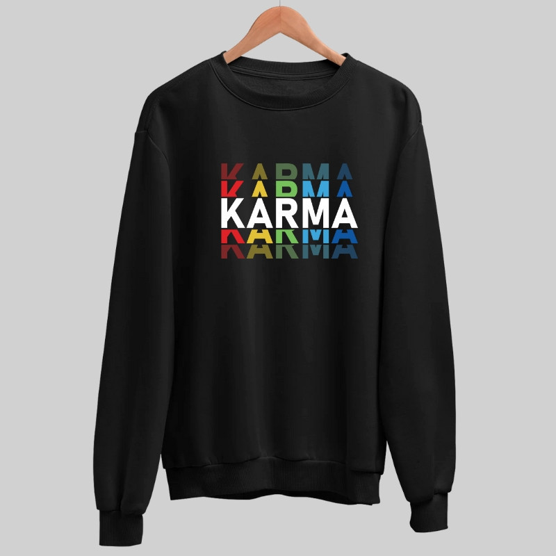 Karma Sweatshirt